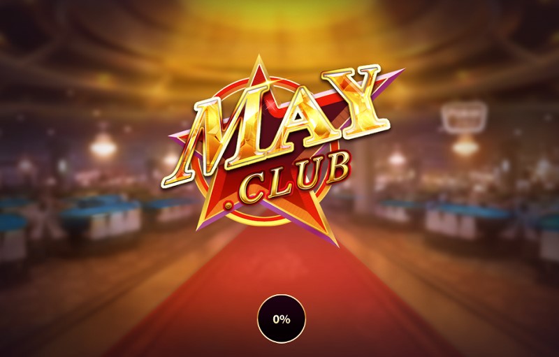 Mayclub – Cổng game bài đổi thưởng MAYCLUB hàng đầu Việt Nam
