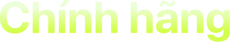 chính hãng